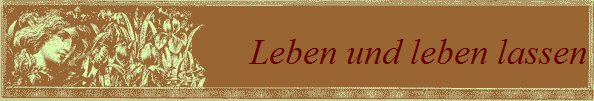 Leben und leben lassen